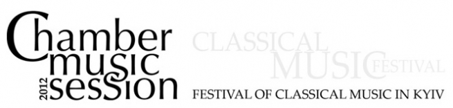 фестиваль Международный Фестиваль Классической музыки, Chamber Music Session в Киеве  2012, заказ билетов с доставкой по Украине