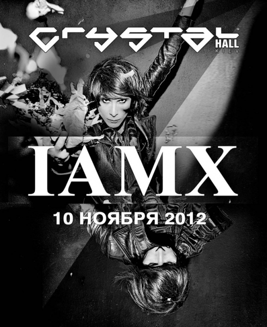 Концерт IAMX в Киеве  2012, заказ билетов с доставкой по Украине